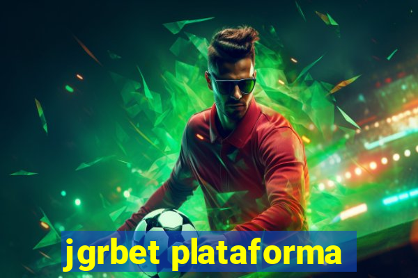 jgrbet plataforma